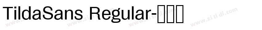 TildaSans Regular字体转换